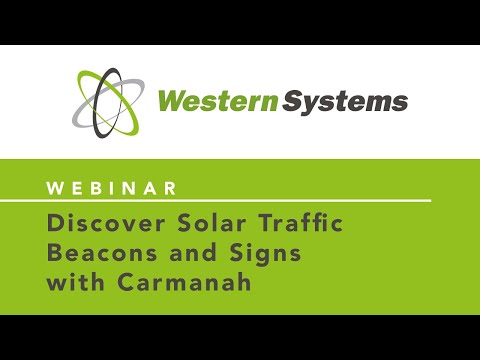 Discover solar traffic beacons and signs with Carmanah