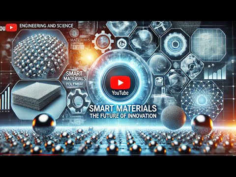 Smart Materials: The Future of Innovation