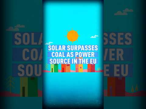 Solar surpasses coal as EU power source