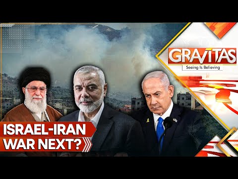 Israel Opens Iran War Front, Kills Hamas Leader in Tehran | Gravitas