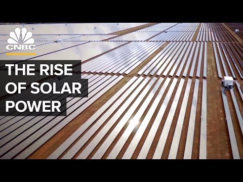 The Rise Of Solar Power