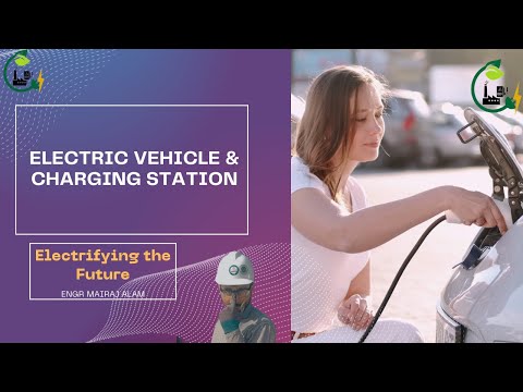 Electric Vehicle &amp; Charging Station | Electrifying the Future | Green energy |Electrical in industry